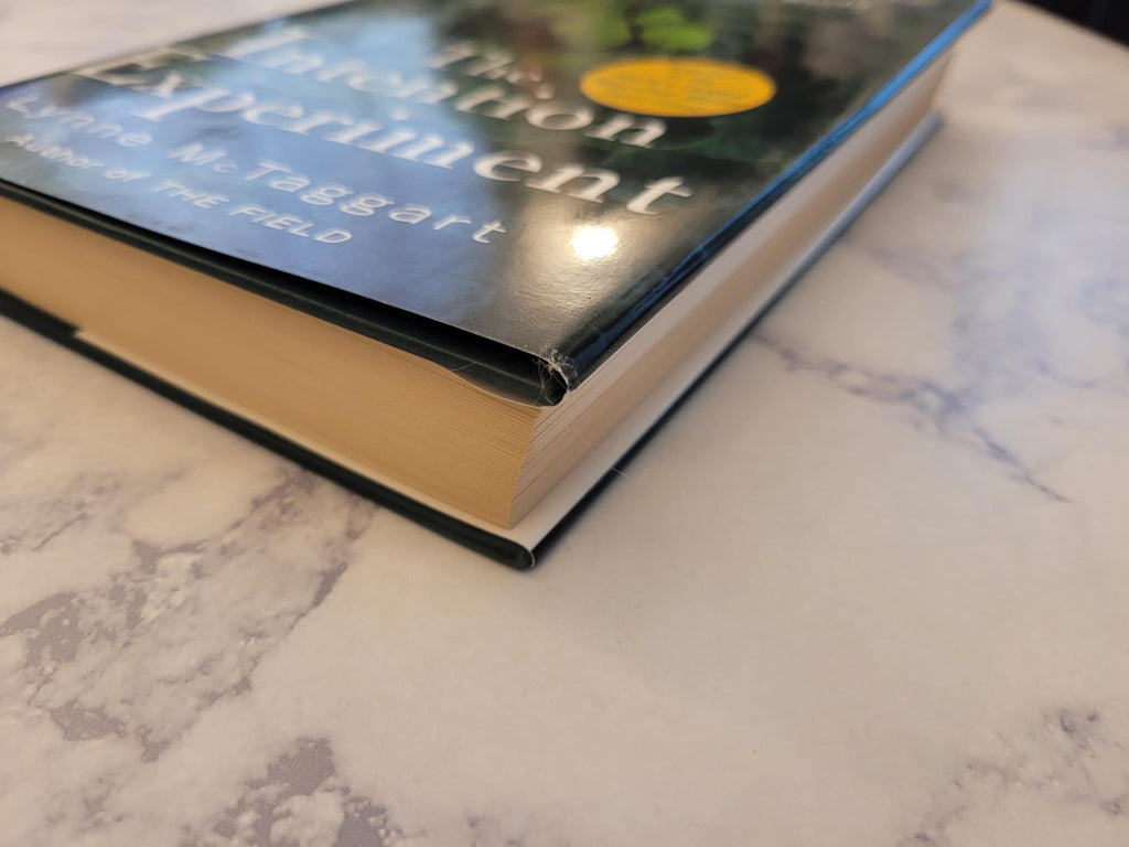 The Intention Experiment * Lynne McTaggart