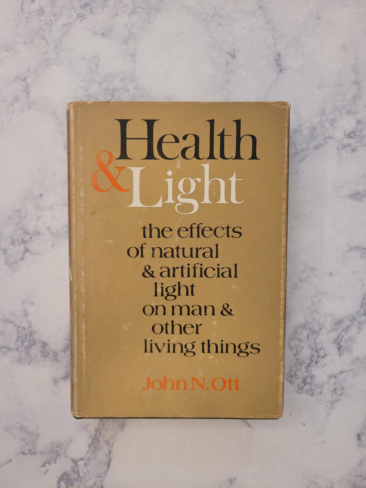 Health and Light * John N. Ott