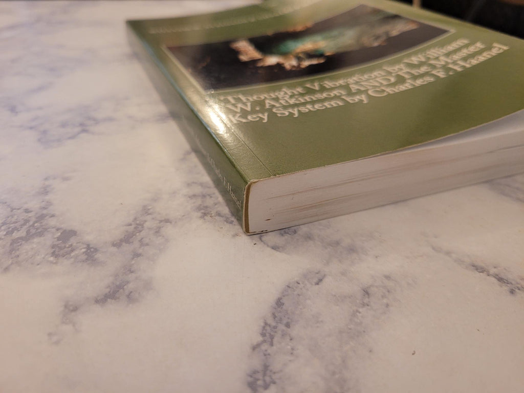 Thought Vibration * William W. Atkinson // The Master Key System * Charles F. Haanel