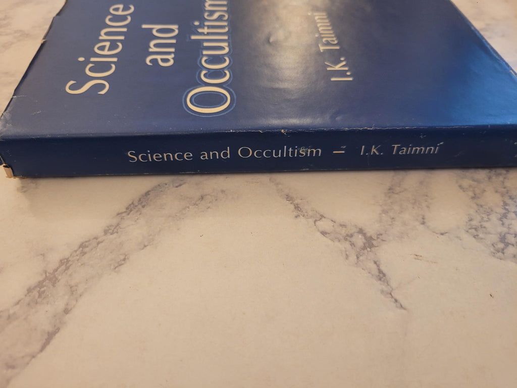 Science and Occultism * I.K. Taimni