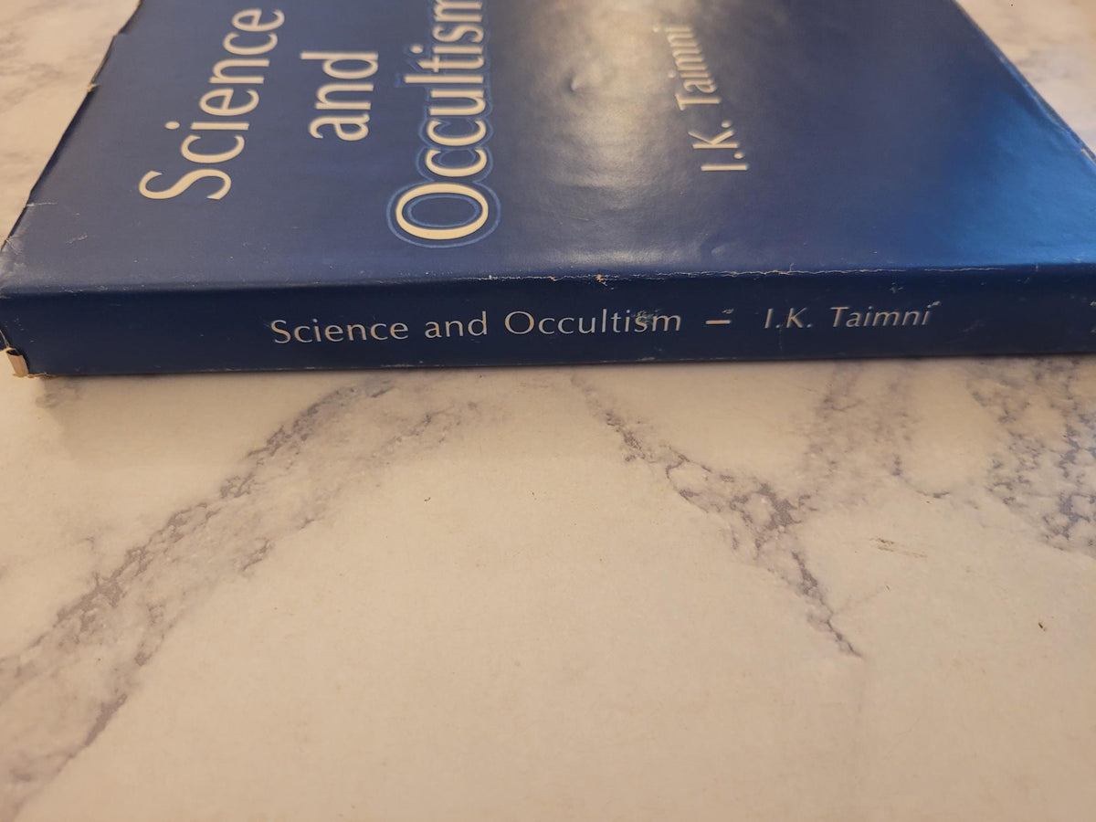 Science and Occultism * I.K. Taimni