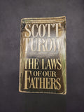 The Laws of Our Fathers * Scott Turow * Kindle County Legal Thriller #4