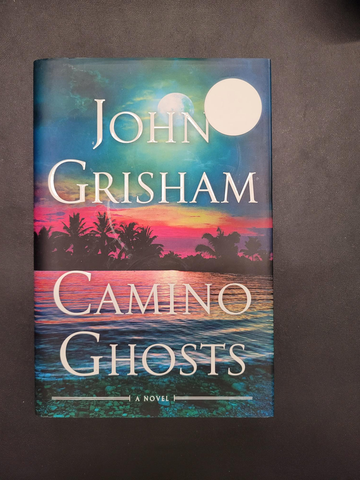 Camino Ghosts * John Grisham * Camino Island #3