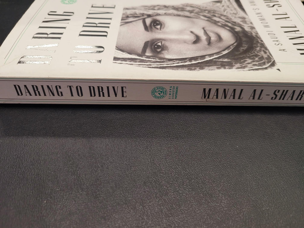 Daring to Drive * Manal Al-Sharif