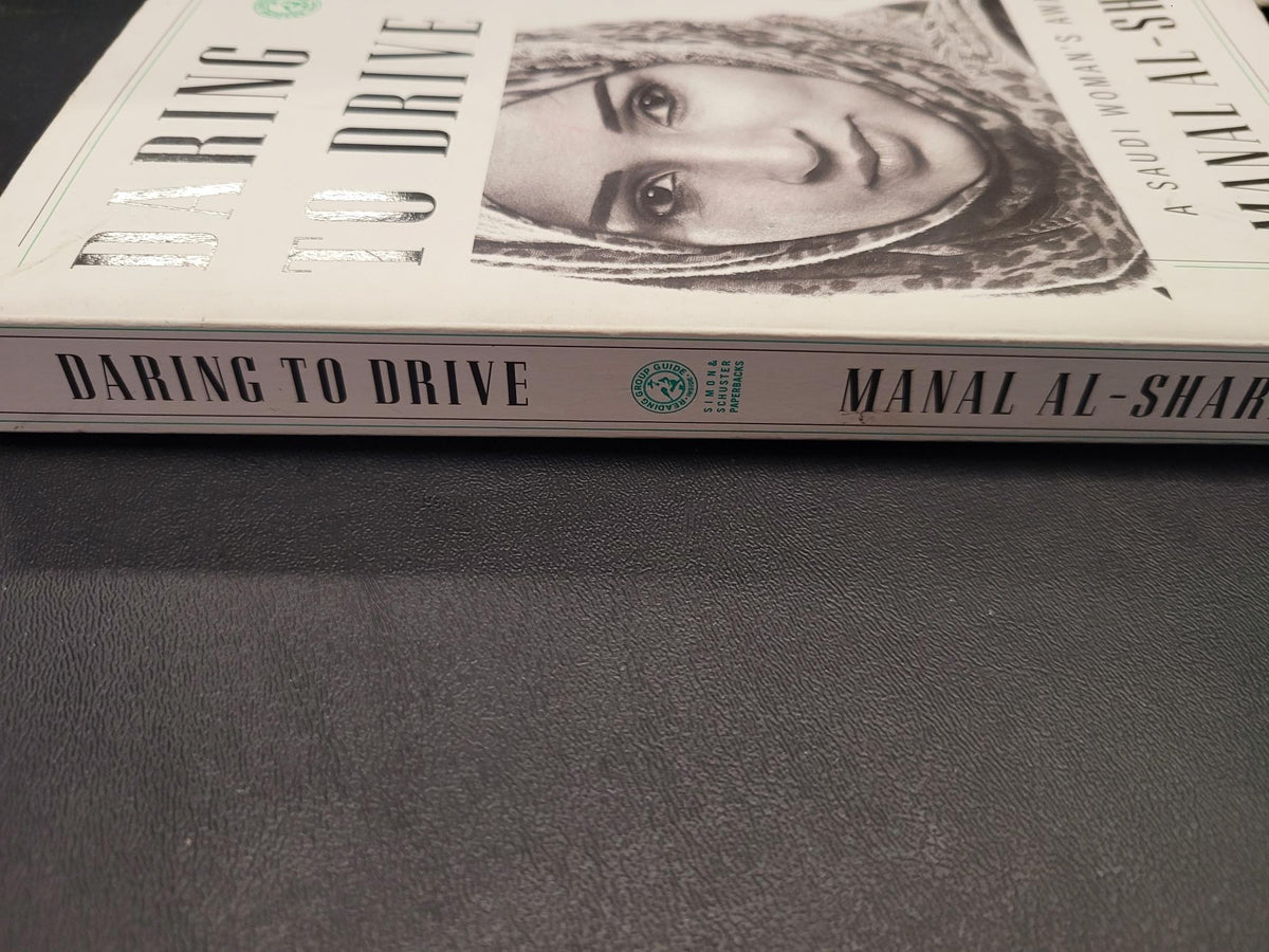 Daring to Drive * Manal Al-Sharif