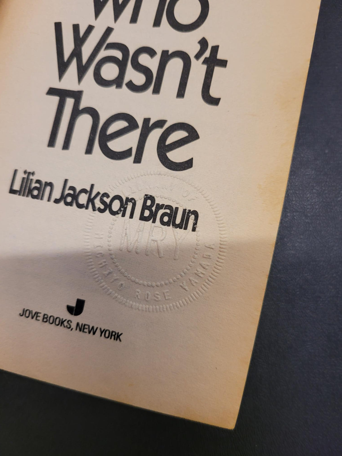 The Cat Who Wasn't There * Lilian Jackson Braun * The Cat Who... #14