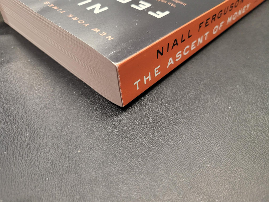The Ascent of Money, 10th Anniversary Edition * Niall Ferguson