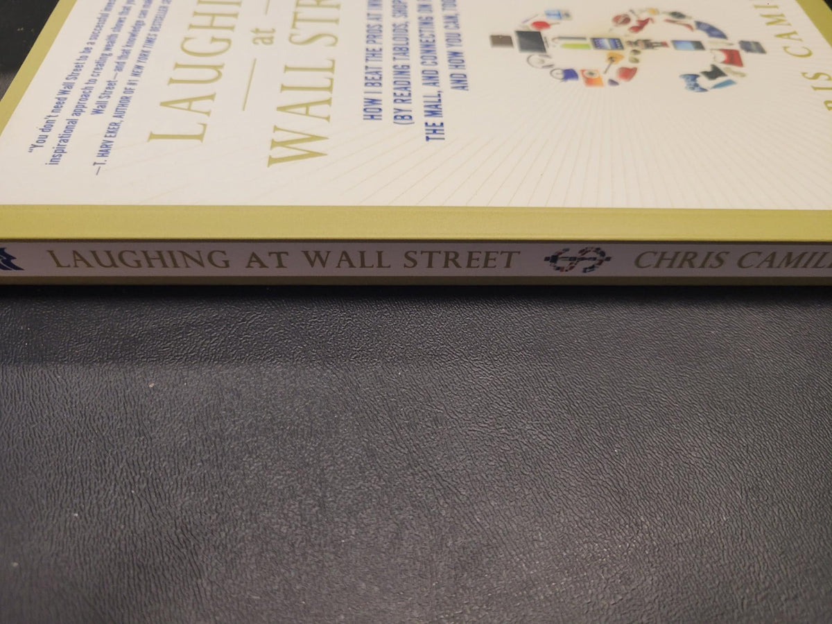 Laughing at Wall Street * Chris Camillo