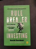 Rule Breaker Investing * David Gardner