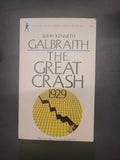 The Great Crash 1929 * John Kenneth Galbraith