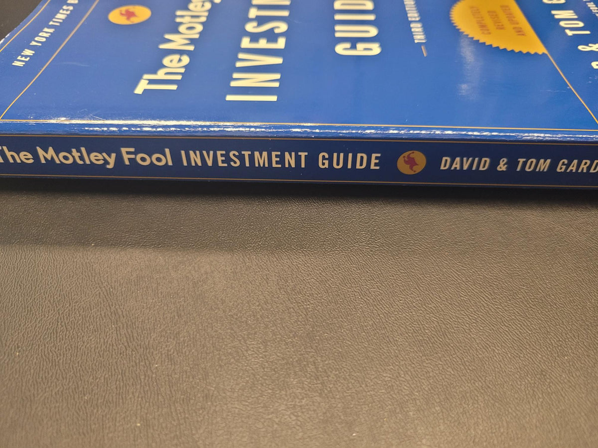 The Motley Fool Investment Guide, 3rd Ed * David Gardner, Tom Gardner