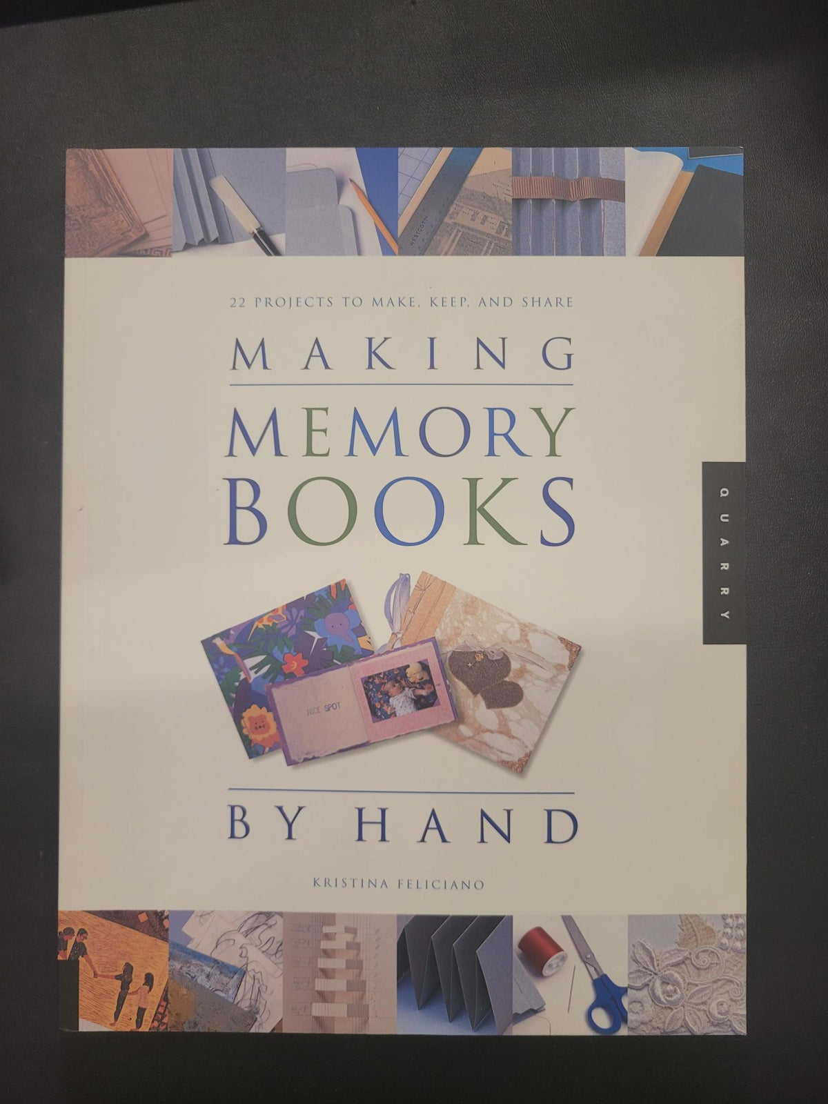 Making Memory Books by Hand * Kristina Feliciano