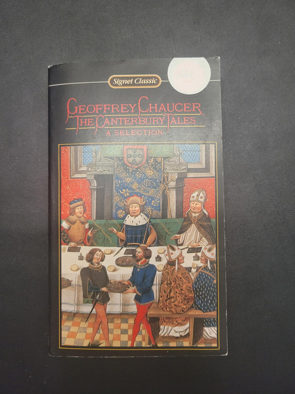 The Canterbury Tales: A Selection * Geoffrey Chaucer, Donald R. Howard (Introduction, Editor)