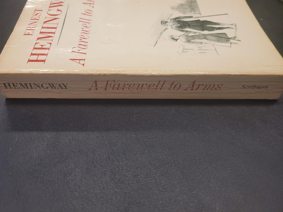 A Farewell to Arms * Ernest Hemingway