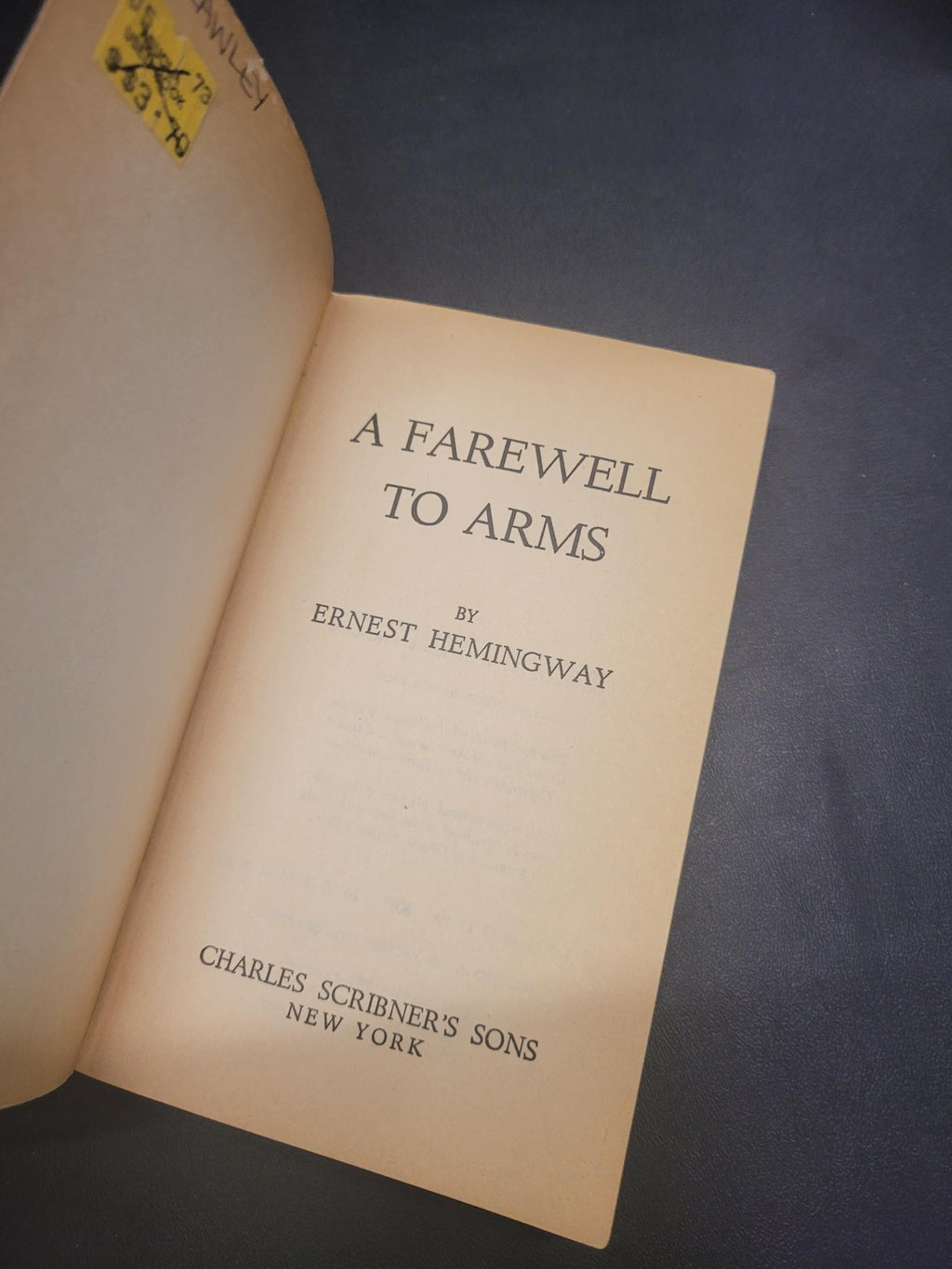 A Farewell to Arms * Ernest Hemingway