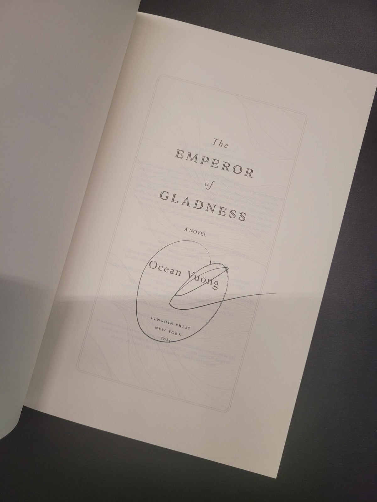 The Emperor of Gladness * Ocean Vuong * SIGNED