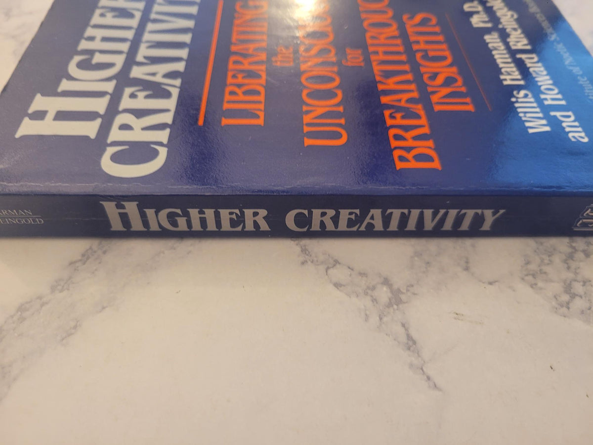 Higher Creativity * Willis Harman, Howard Rheingold