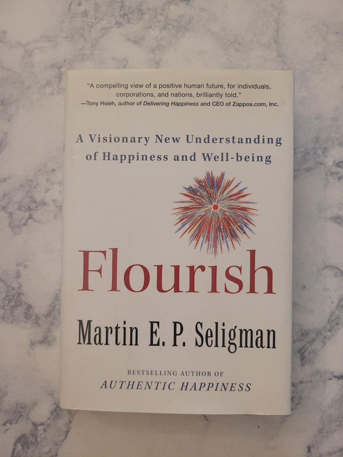 Flourish * Martin E.P. Seligman