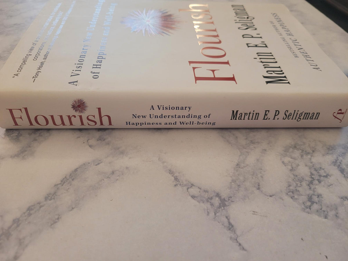 Flourish * Martin E.P. Seligman