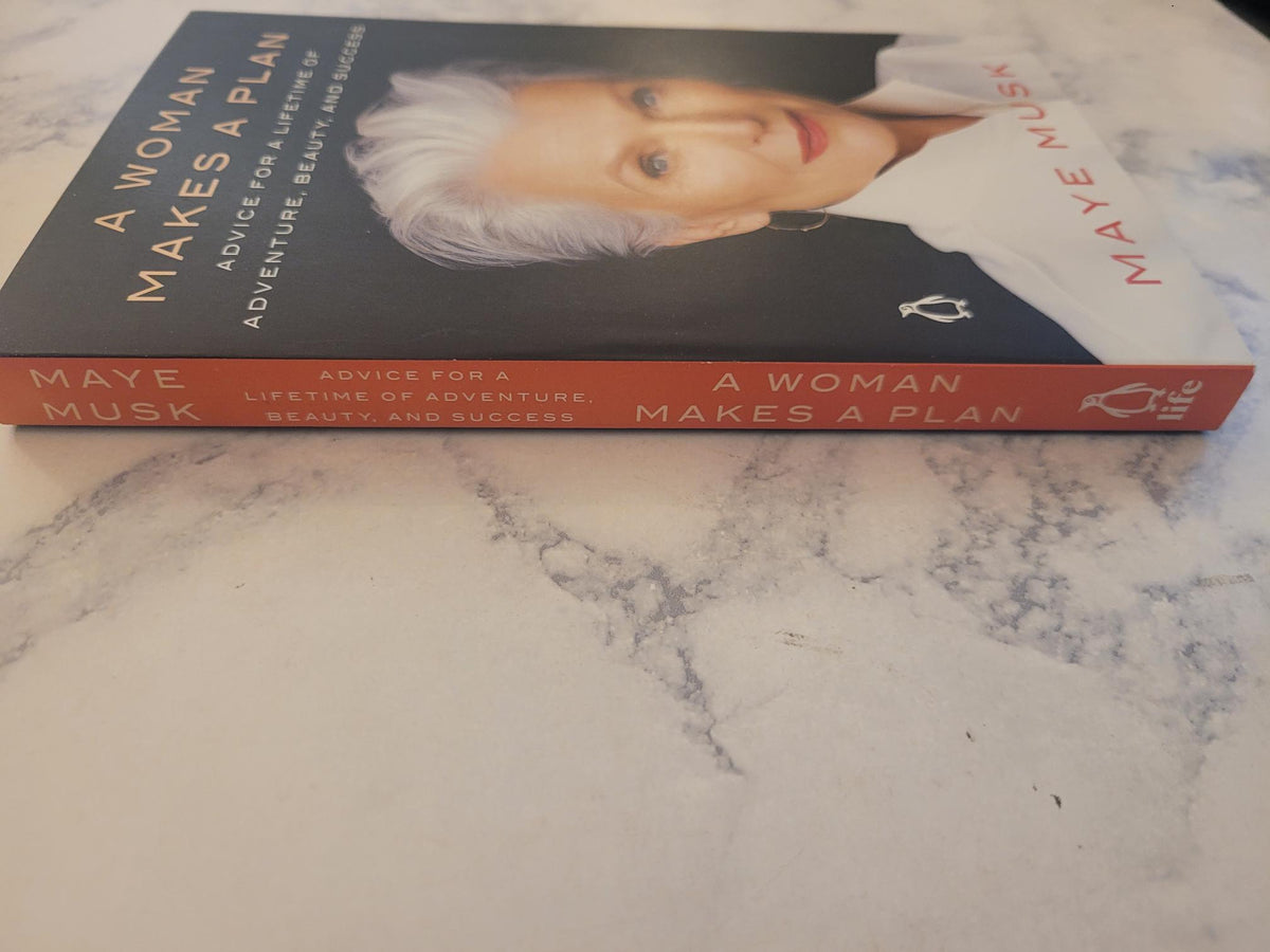 A Woman Makes a Plan * Maye Musk