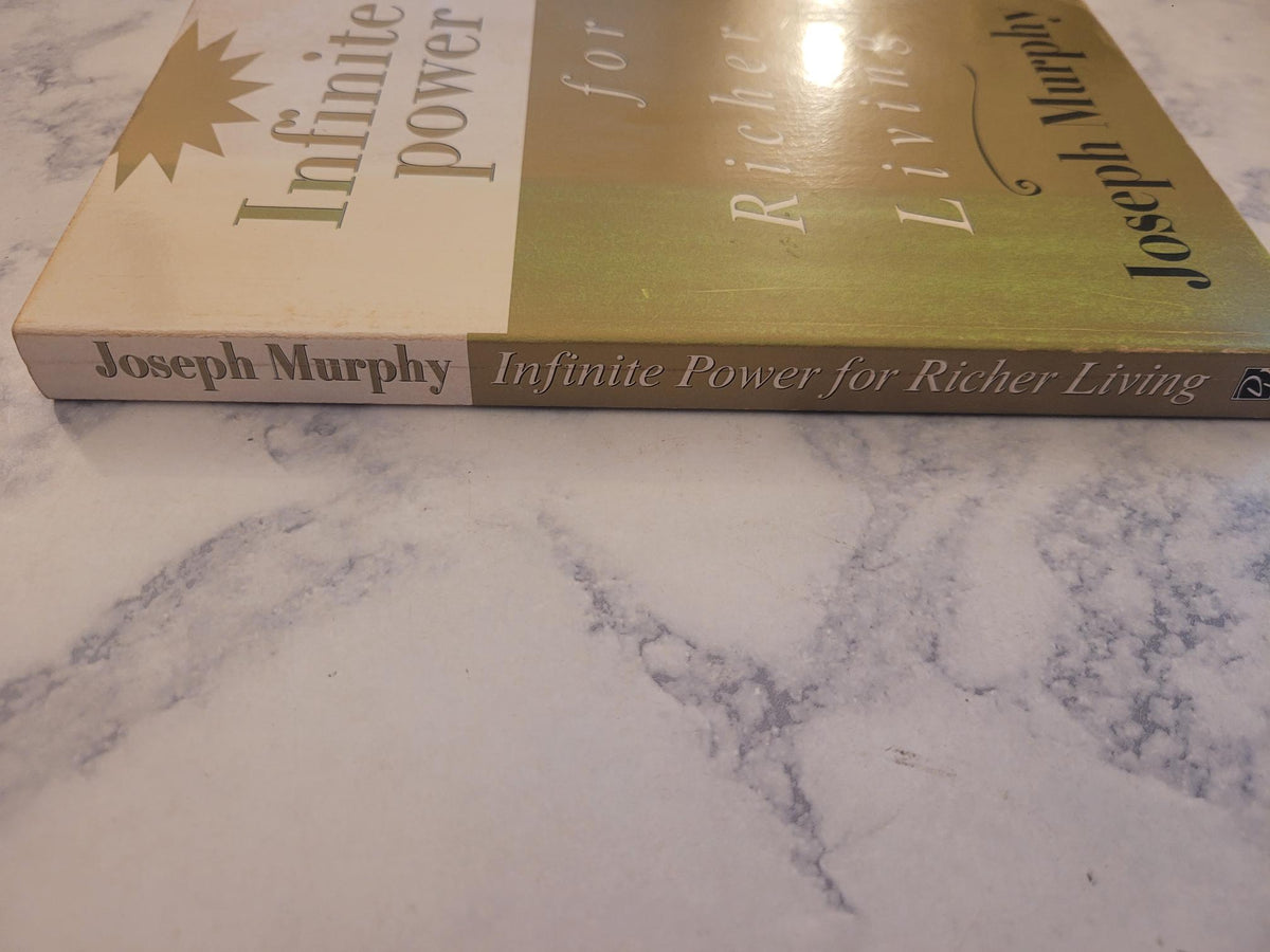Infinite Power for Richer Living * Joseph Murphy