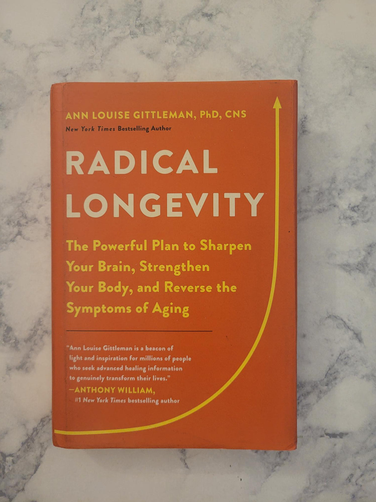 Radical Longevity * Ann Louise Gittleman