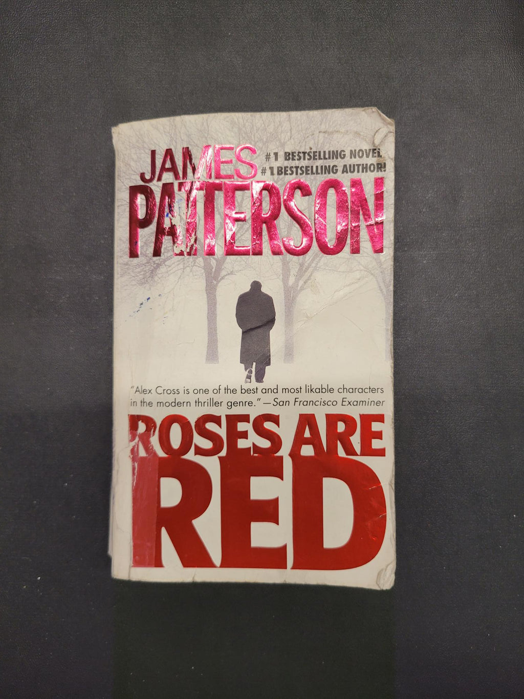 Roses Are Red * James Patterson * Alex Cross #6