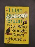 The Cat Who Brought Down the House * Lilian Jackson Braun * The Cat Who... #25