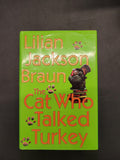 The Cat Who Talked Turkey * Lilian Jackson Braun * The Cat Who... #26