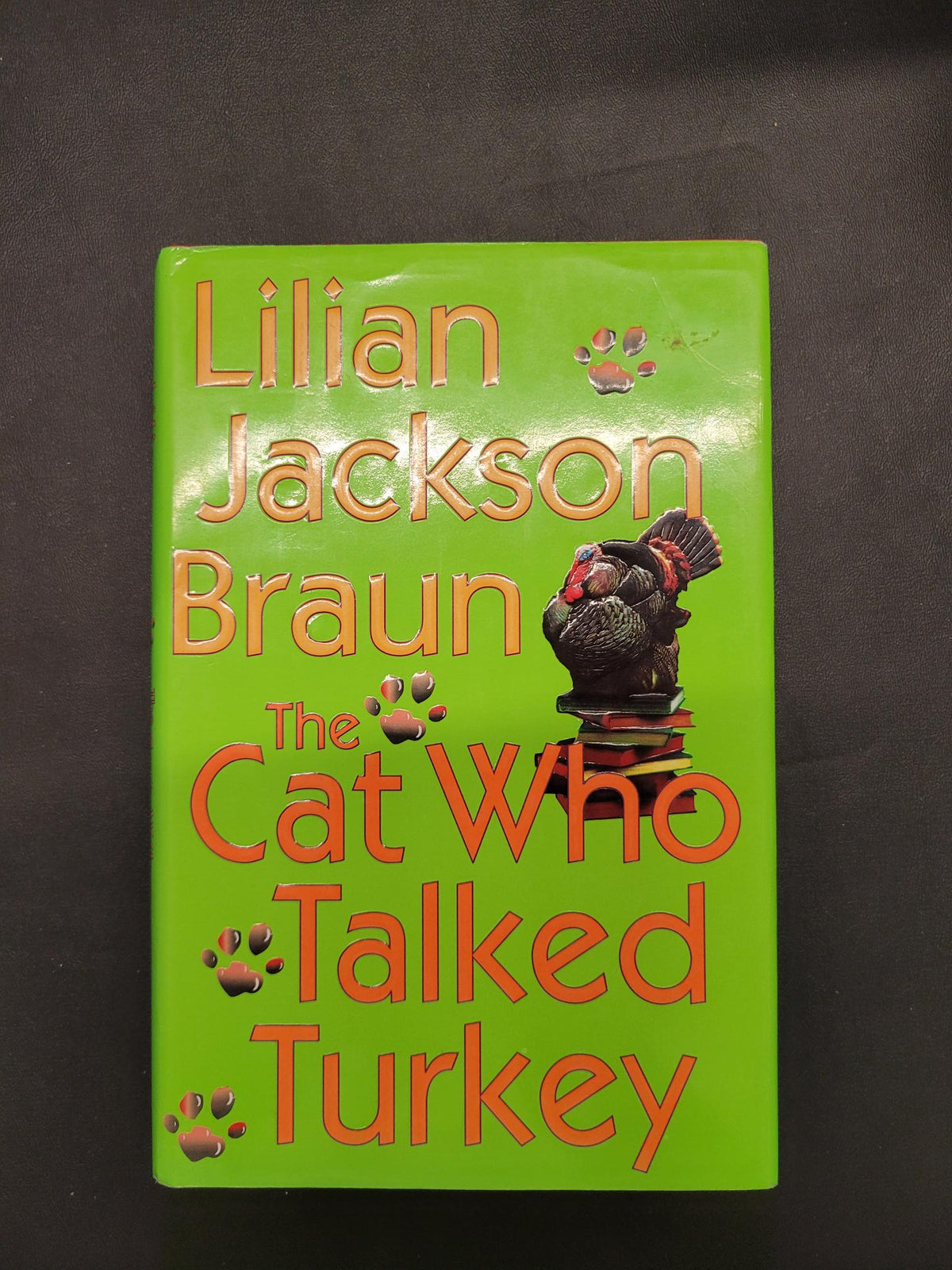 The Cat Who Talked Turkey * Lilian Jackson Braun * The Cat Who... #26