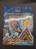 The Birds Who Flew Beyond Time * Anne Baring, Thetis Blacker (Illustrator)