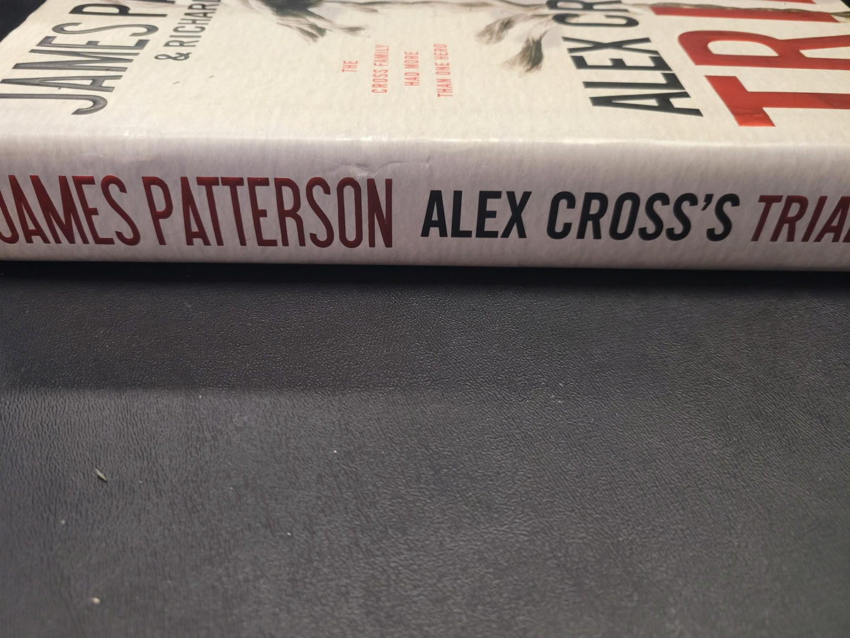 Alex Cross's Trial * James Patterson, Richard DiLallo * Alex Cross #15