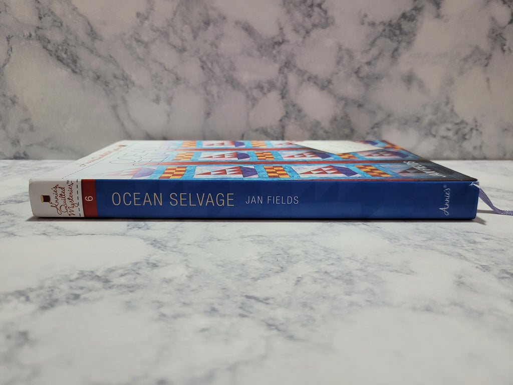Ocean Selvage * Jan Fields * Annie’s Quilted Mysteries #6