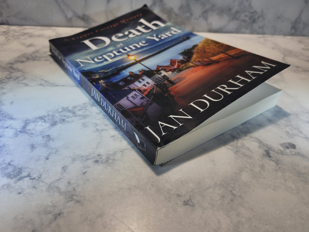 Death at Neptune Yard * Jan Durham * Kipper Cottage #2
