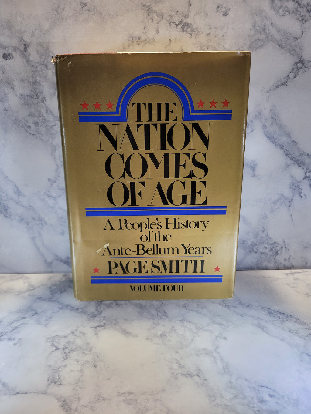 The Nation Comes of Age: People's History of the Ante-Bellum Years * Page Smith #4