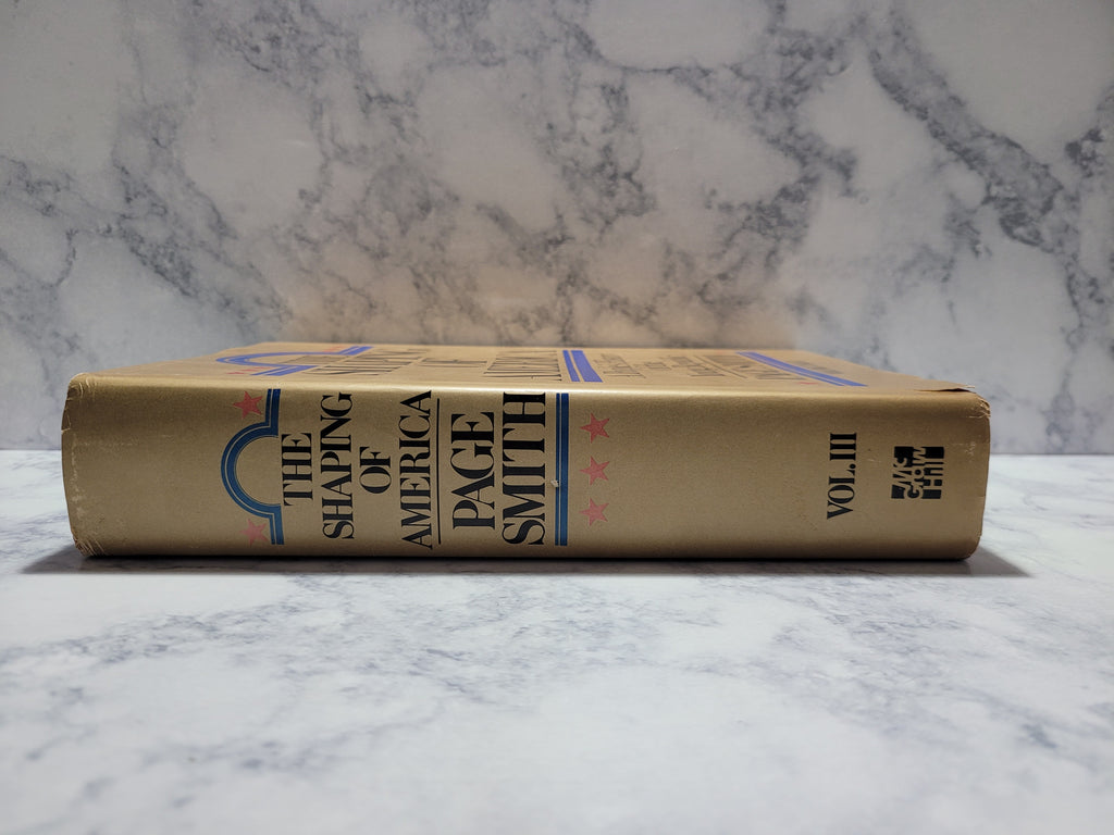 The Shaping of America: A People's History of the Young Republic * Page Smith #3