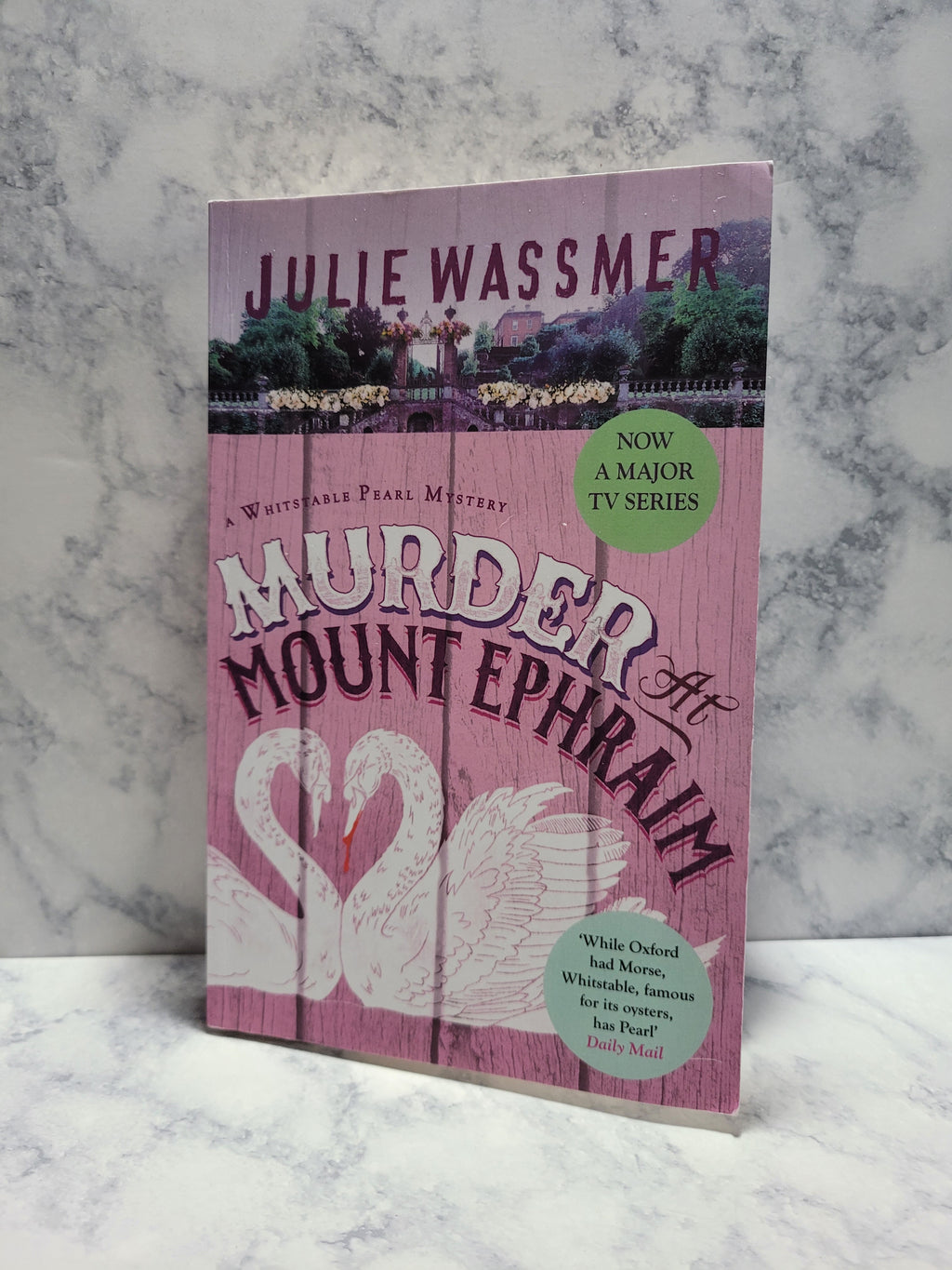 Murder at Mount Ephraim * Julie Wassmer * Whitstable Pearl #9