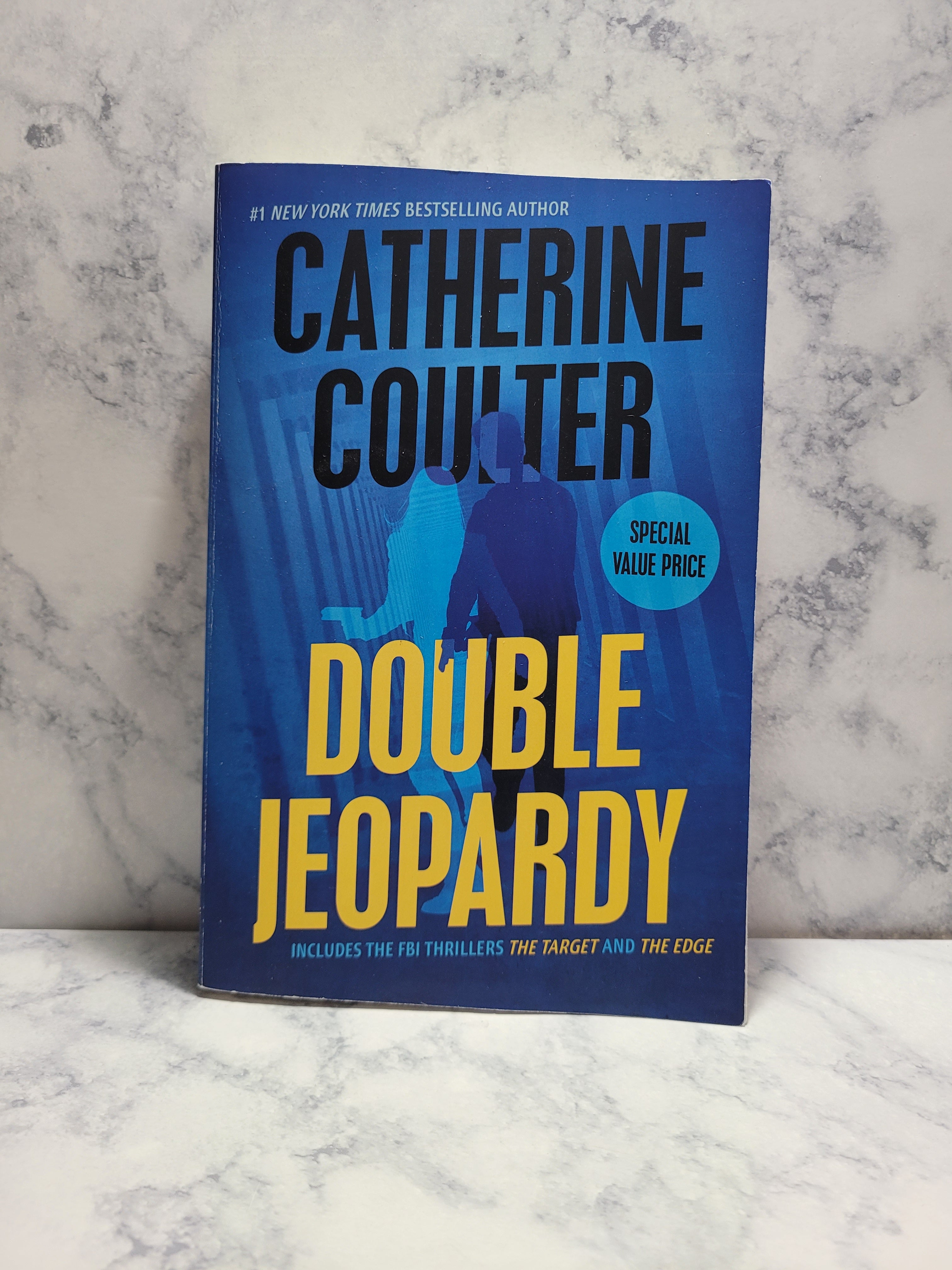 Double Jeopardy: The Target/The Edge * Catherine Coulter