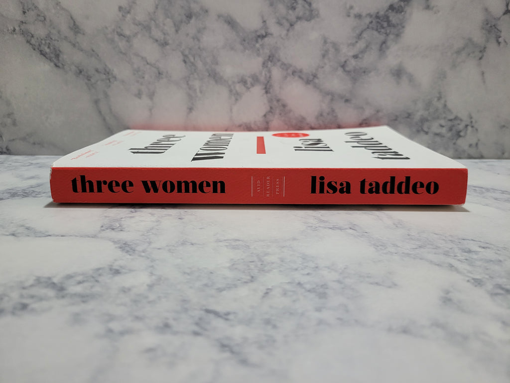 Three Women * Lisa Taddeo