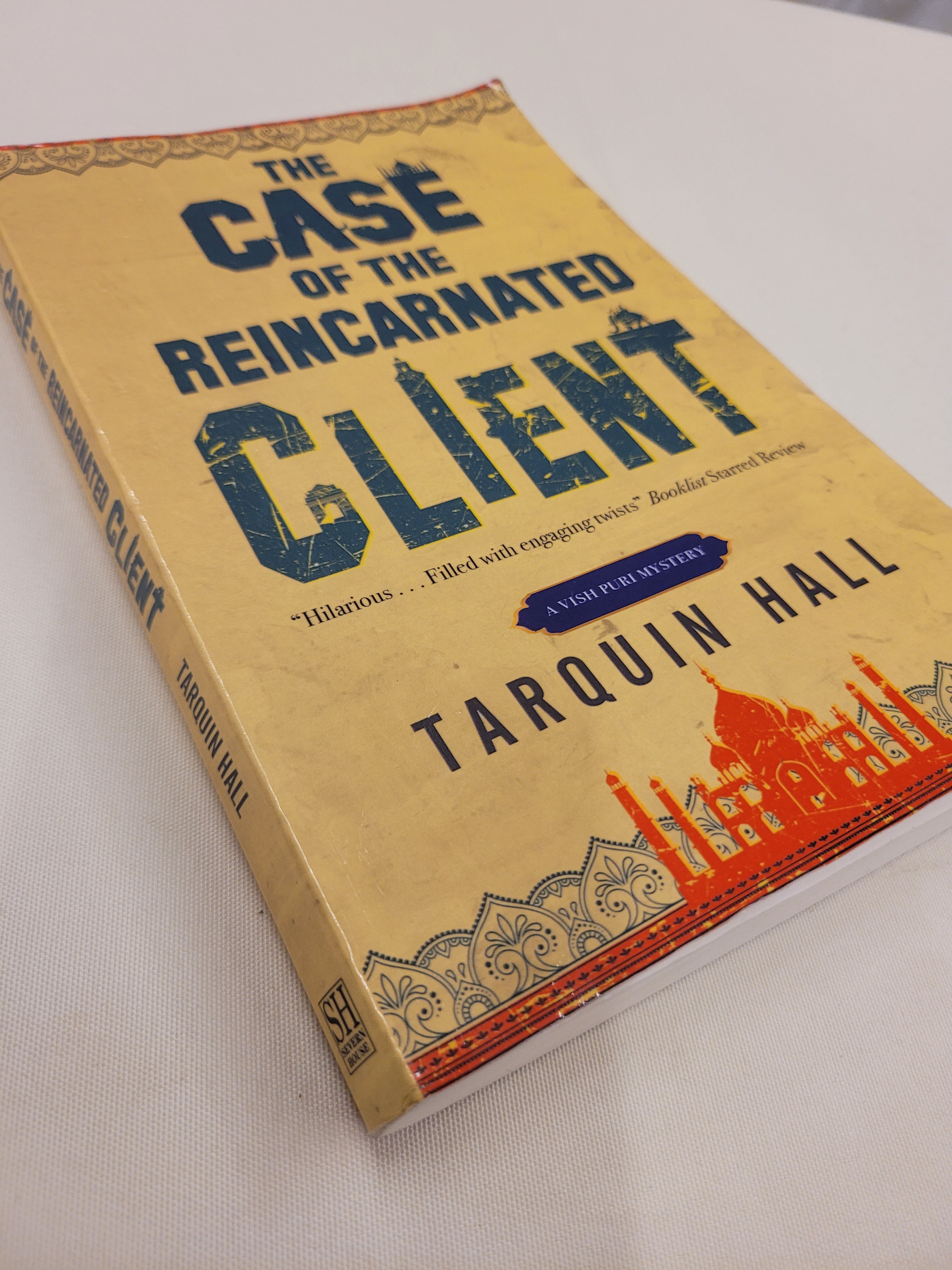 The Case of the Reincarnated Client * Tarquin Hall * Vish Puri #5