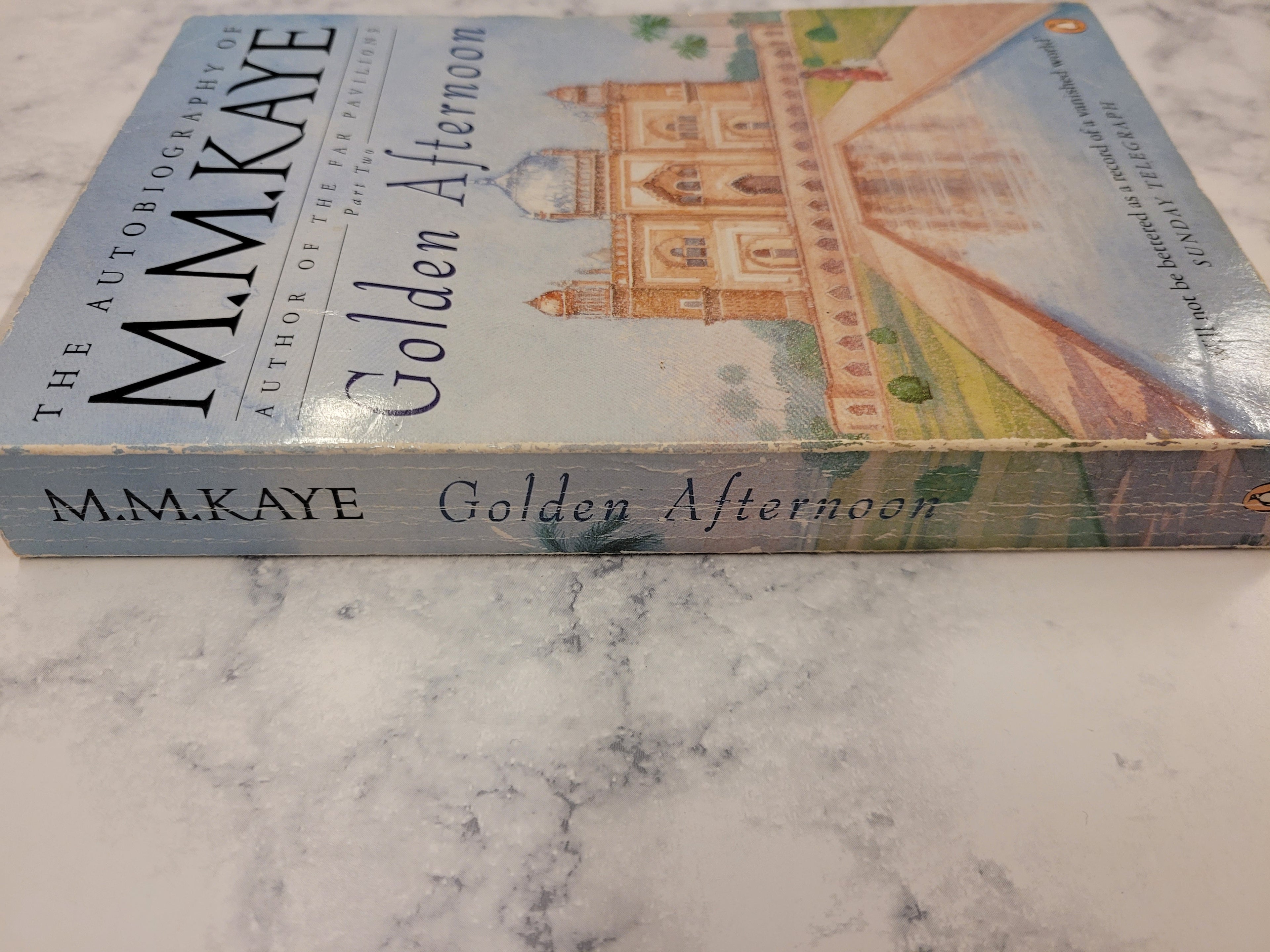 Golden Afternoon: The Autobiography of M.M. Kaye, Part Two