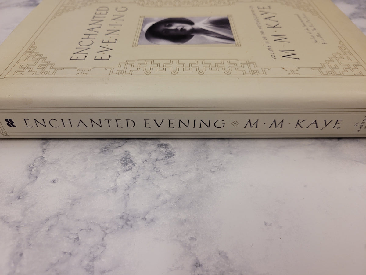 Enchanted Evening: The Autobiography of MM Kaye, Part Three