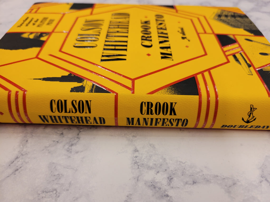 Crook Manifesto * Colson Whitehead * Ray Carney #2