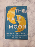 The Half Moon * Mary Beth Keane