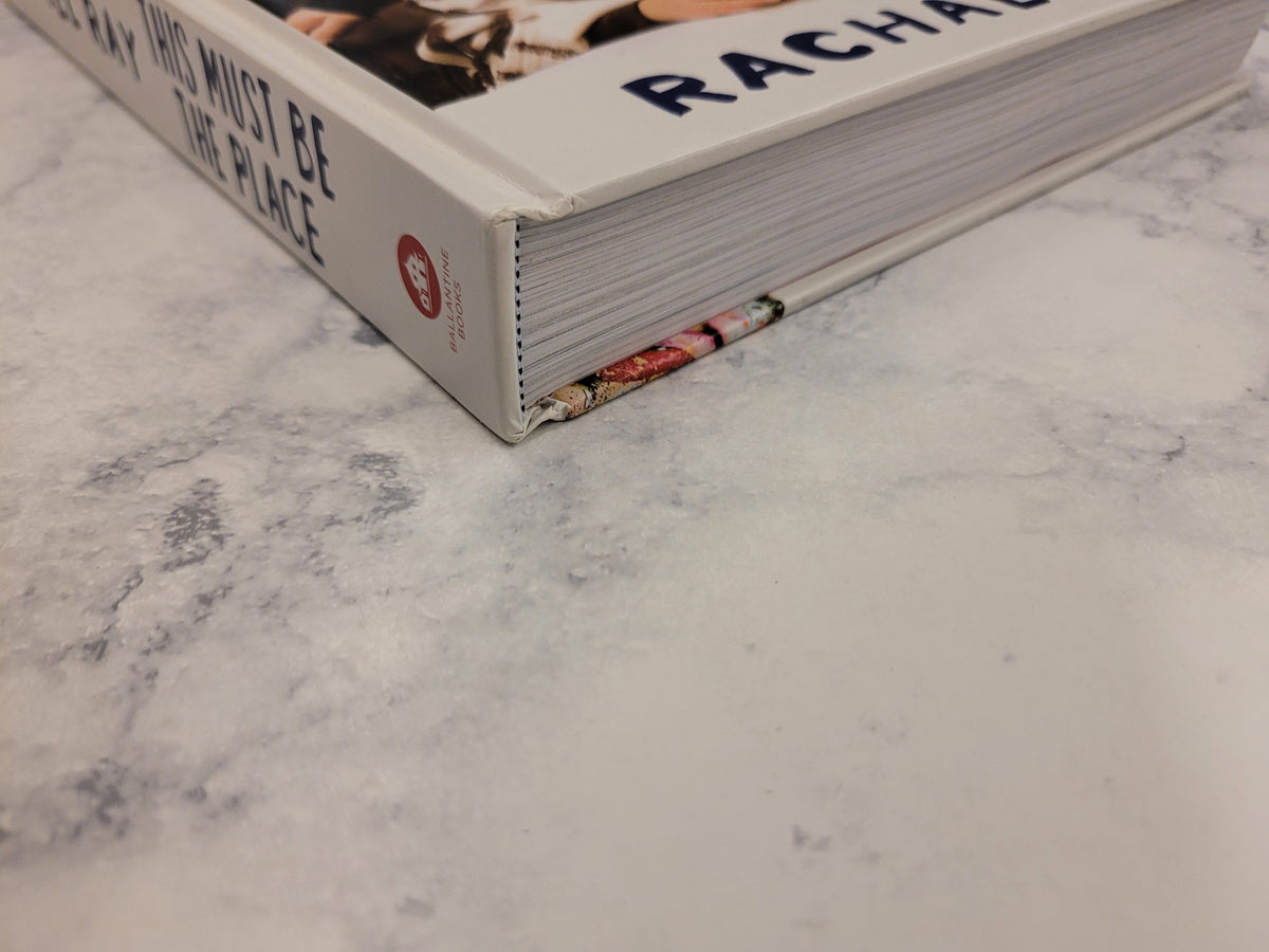 This Must Be the Place * Rachael Ray
