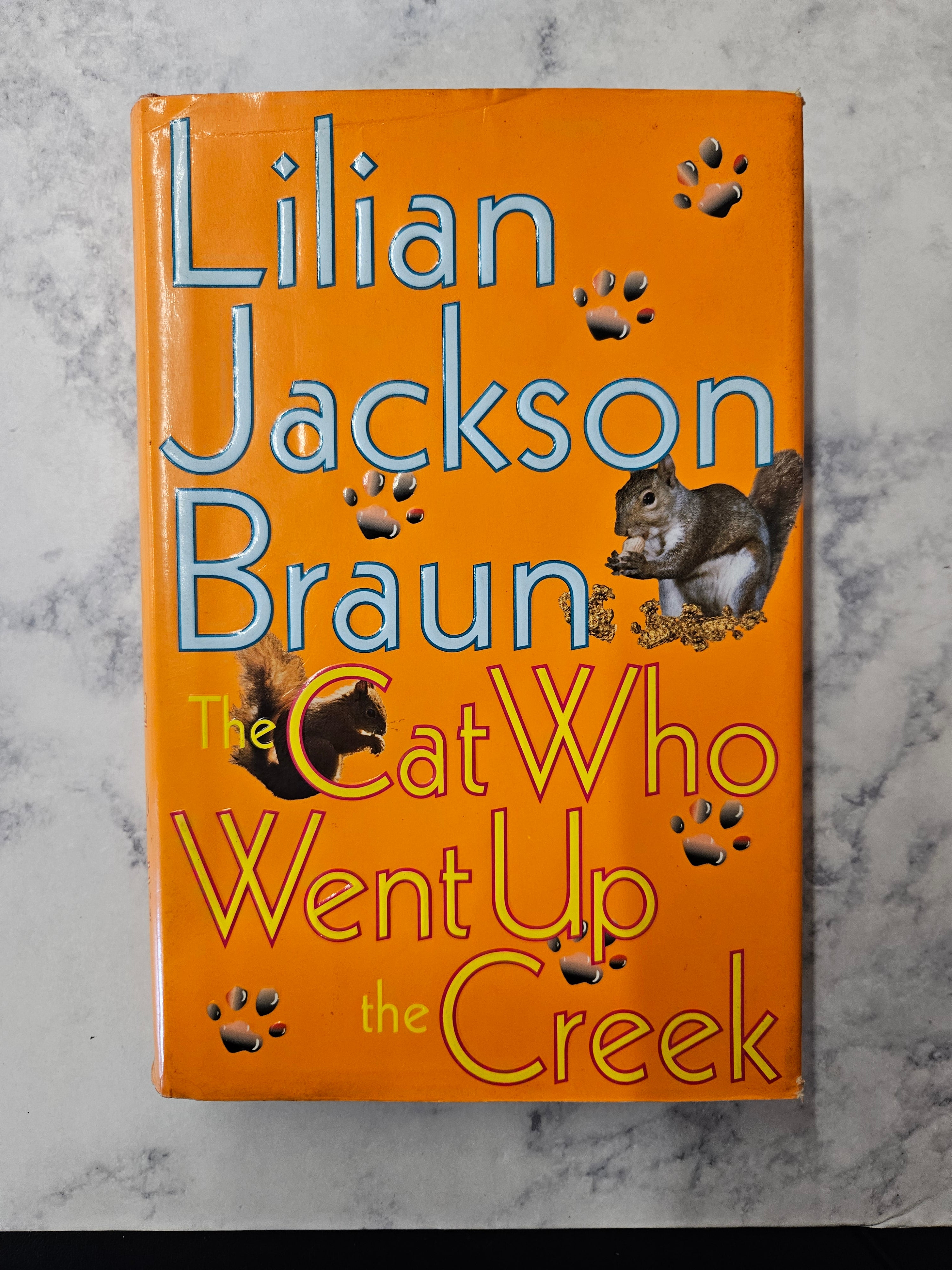 The Cat Who Went Up the Creek * Lilian Jackson Braun * The Cat Who... #24
