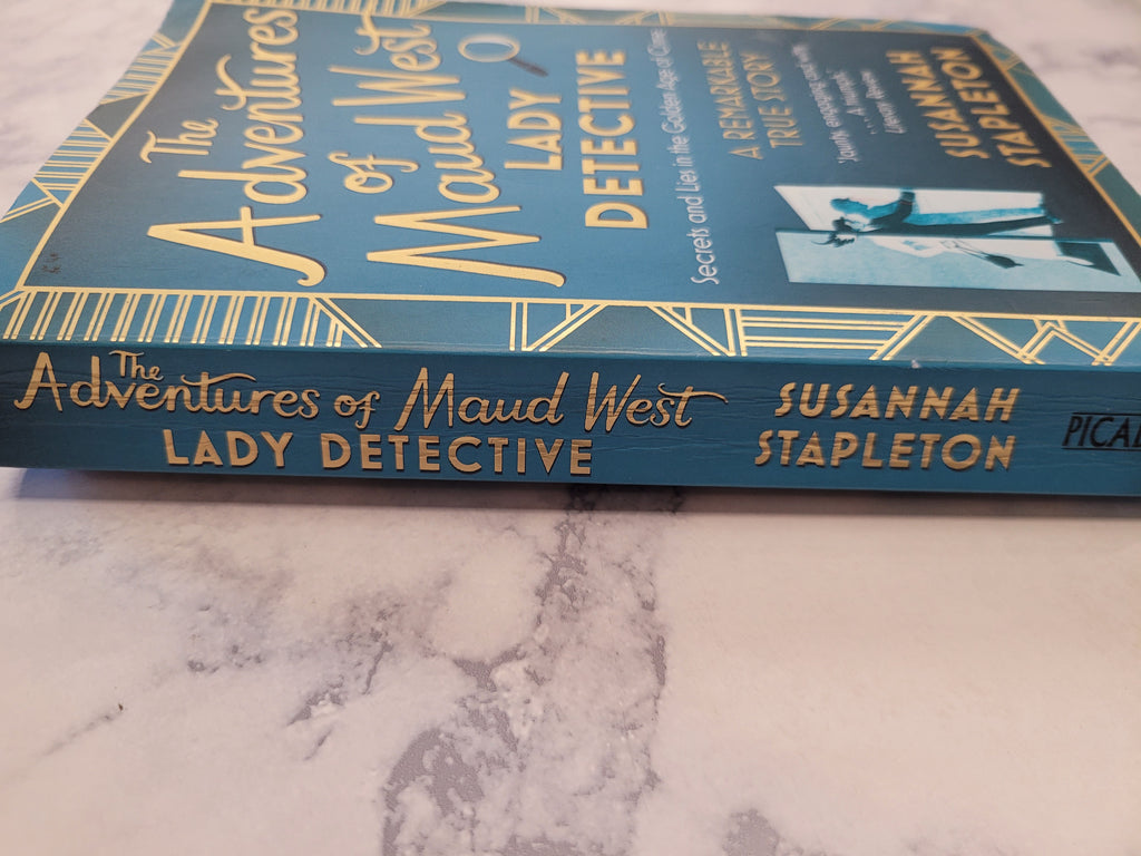 The Adventures of Maud West, Lady Detective * Susannah Stapleton