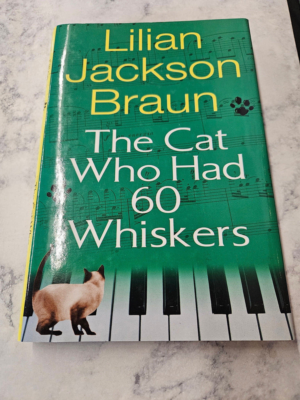 The Cat Who Had 60 Whiskers * Lilian Jackson Braun * The Cat Who... #29
