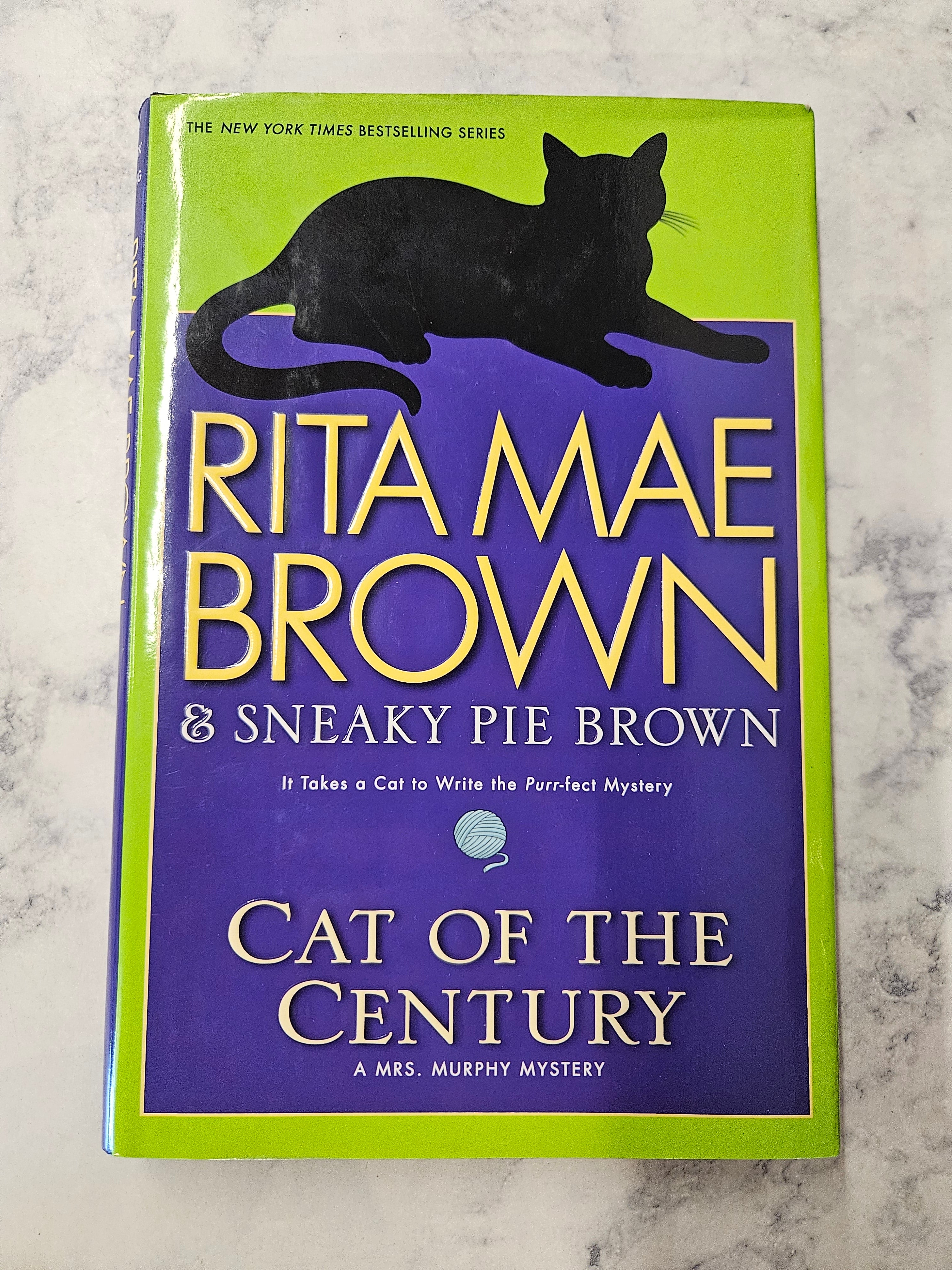 Cat of the Century * Rita Mae Brown * Mrs. Murphy #18