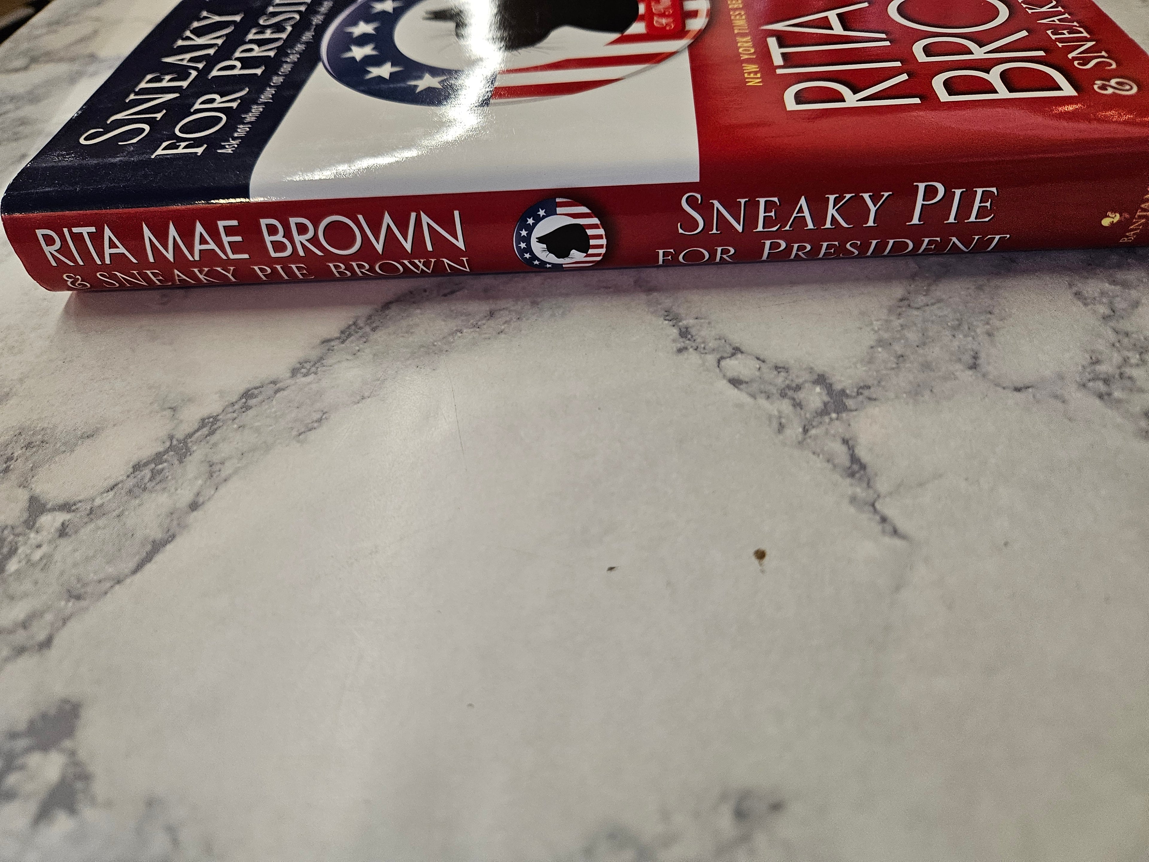 Sneaky Pie for President * Rita Mae Brown * Mrs. Murphy #21
